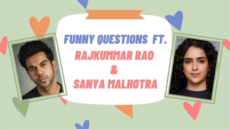 Hit the First Case: Rajkummar Rao & Sanya Malhotra Nailed It. Funniest Interview Ever