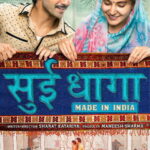 Sui Dhaaga – Made In India